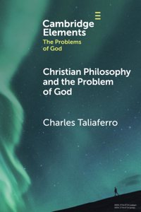 Christian Philosophy and the Problem of God