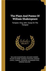 The Plays And Poems Of William Shakespeare