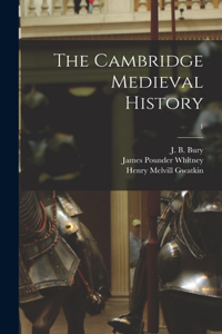 Cambridge Medieval History; 1