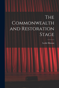 Commonwealth and Restoration Stage