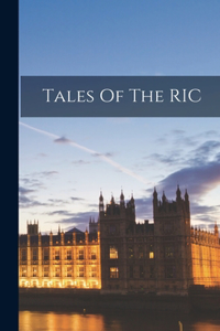 Tales Of The RIC