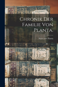 Chronik der Familie von Planta.