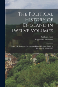 Political History of England in Twelve Volumes