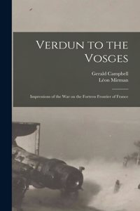 Verdun to the Vosges