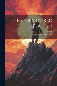 Story of Red Feather