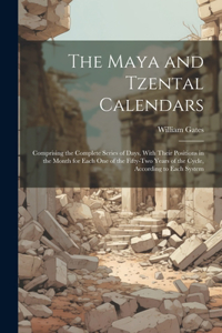 Maya and Tzental Calendars
