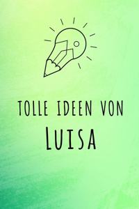 Tolle Ideen von Luisa