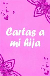 Cartas a mi hija