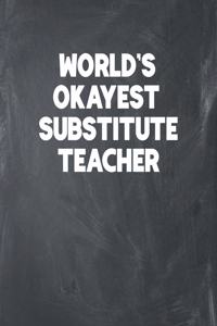 World's Okayest Substitute Teacher