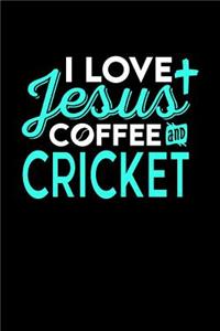 I Love Jesus Coffee and Cricket