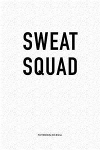 Sweat Squad