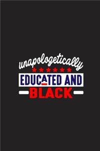 Unapologetically Educated and Black