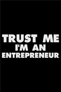 Trust Me I'm an Entrepreneur