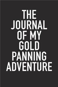 The Journal of My Gold Panning Adventure