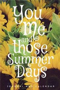 You Me and Those Summer Days