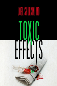 Toxic Effects