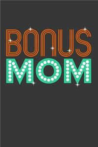 Bonus Mom