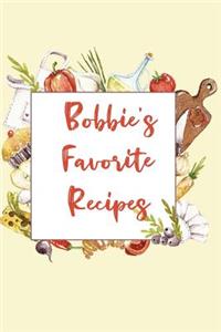 Bobbie's Favorite Recipes