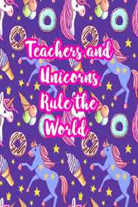 Teachers and Unicorns Rule the World