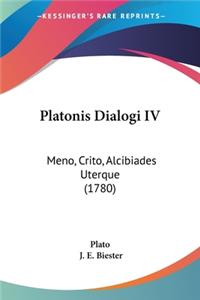 Platonis Dialogi IV