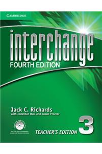 Interchange Level 3 Teacher's Edition with Assessment Audio CD/CD-ROM