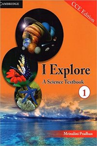 I Explore: A Science Textbook 1 CCE Edition