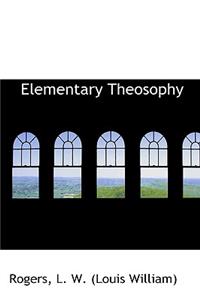 Elementary Theosophy