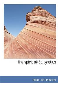 The Spirit of St. Ignatius