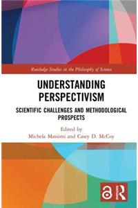 Understanding Perspectivism
