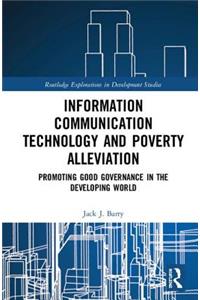 Information Communication Technology and Poverty Alleviation