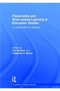 Placements and Work-Based Learning in Education Studies