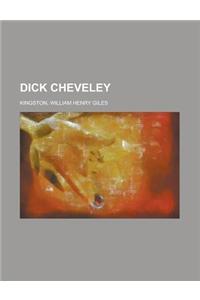 Dick Cheveley