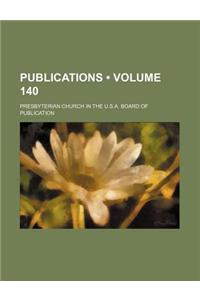 Publications (Volume 140)