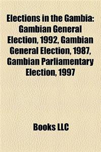 Elections in the Gambia: Gambian General Election, 1992, Gambian General Election, 1987, Gambian Parliamentary Election, 1997