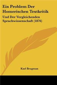 Problem Der Homerischen Textkritik