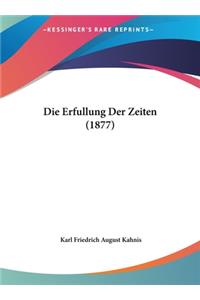 Erfullung Der Zeiten (1877)