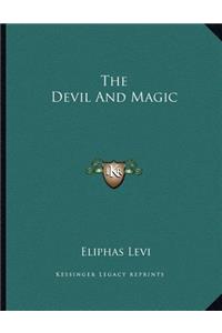 The Devil and Magic