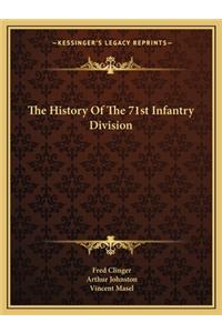 History Of The 71st Infantry Division