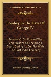 Bombay in the Days of George IV