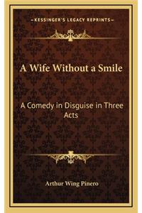 A Wife Without a Smile