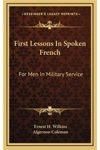 First Lessons in Spoken French