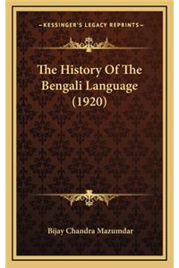 The History Of The Bengali Language (1920)