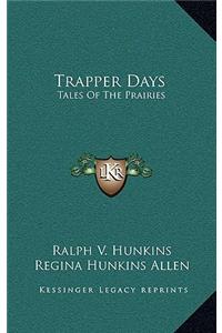Trapper Days