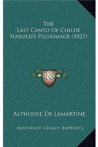 Last Canto Of Childe Harold's Pilgrimage (1827)