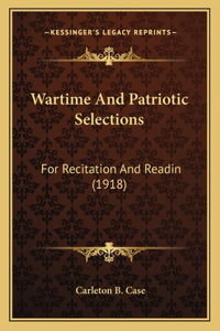 Wartime And Patriotic Selections