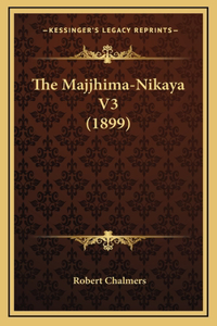 Majjhima-Nikaya V3 (1899)