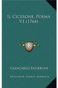 Il Cicerone, Poema V1 (1764)