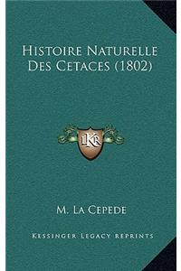 Histoire Naturelle Des Cetaces (1802)