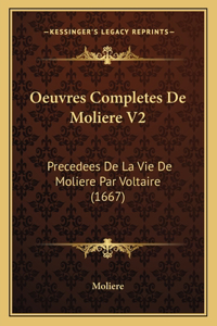 Oeuvres Completes De Moliere V2