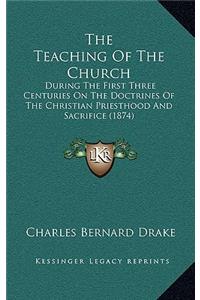 The Teaching Of The Church